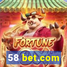 58 bet.com